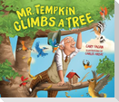 Mr. Tempkin Climbs a Tree