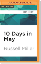 10 Days in May
