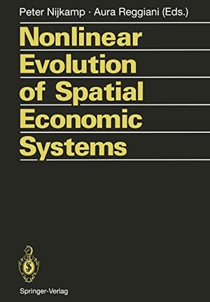 Reggiani, Aura / Peter Nijkamp (Hrsg.). Nonlinear Evolution of Spatial Economic Systems. Springer Berlin Heidelberg, 2011.