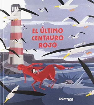 Comotto, Agustín. El último centauro rojo. Carambuco Ediciones, 2019.