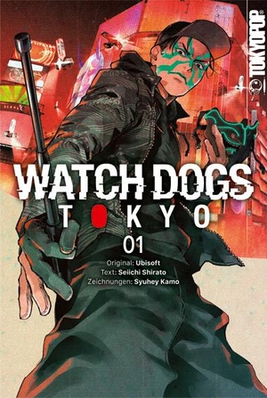 Shirato, Seiichi / Syuhey Kamo. Watch Dogs Tokyo 01. TOKYOPOP GmbH, 2024.