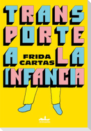 Transporte a la infancia
