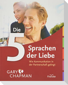 Die 5 Sprachen der Liebe - Illustrierte Ausgabe
