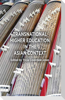 Transnational Higher Education in the Asian Context