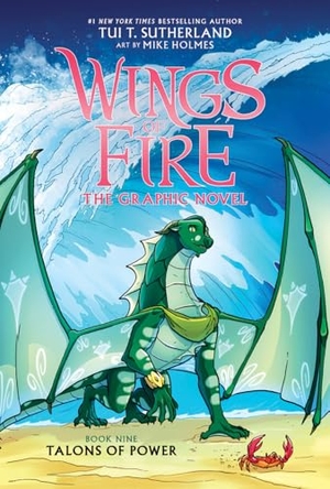 Sutherland, Tui T. Talons of Power: A Graphic Novel (Wings of Fire Graphic Novel #9). Scholastic Inc., 2025.