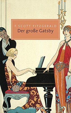 Fitzgerald, F. Scott. Der große Gatsby. Reclam Philipp Jun., 2018.