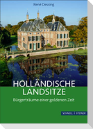 Holländische Landsitze