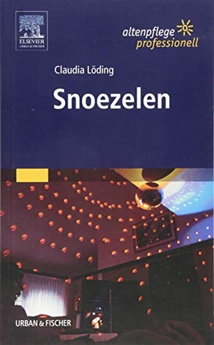 Löding, Claudia. Snoezelen - Altenpflege professionell. Urban & Fischer/Elsevier, 2004.
