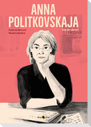 Anna Politkovskaja. Biografia a fumetti