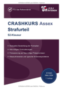 CRASHKURS Assex Strafurteil - S2-Klausur