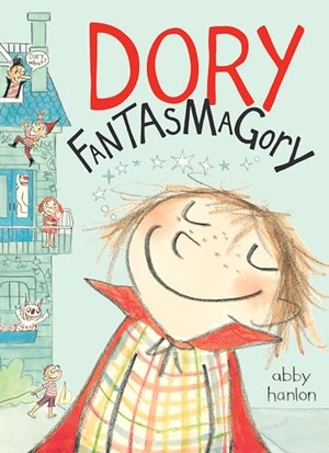 Hanlon, Abby. Dory Fantasmagory. Penguin Young Readers Group, 2014.