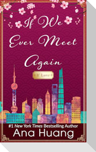 If We Ever Meet Again