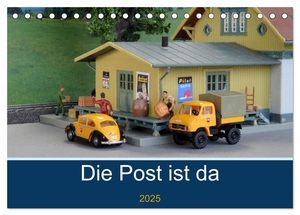 Huschka, Klaus-Peter. Die Post ist da (Tischkalender 2025 DIN A5 quer), CALVENDO Monatskalender - Modellautos im Post-Design auf Dioramen. Calvendo, 2024.
