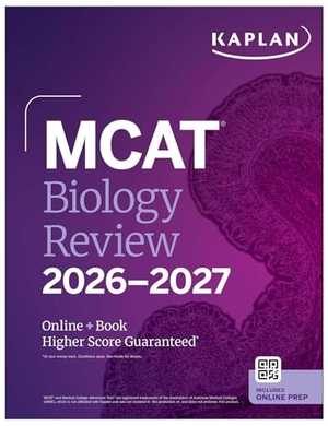 Kaplan Test Prep. MCAT Biology Review 2026-2027 - Online + Book. Kaplan Publishing, 2025.