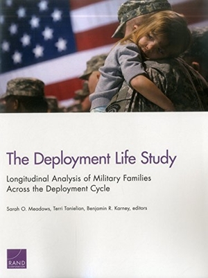 Meadows, Sarah O / Tanielian, Terri et al. The Deployment Life Study - Longitudinal Analysis of Military Families Across the Deployment Cycle. RAND Corporation, 2016.