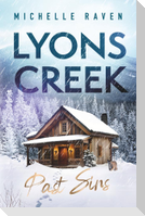 Lyons Creek Past Sins