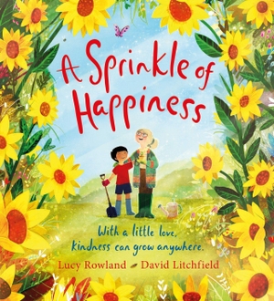 Rowland, Lucy. A Sprinkle of Happiness. Scholastic, 2024.