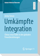 Umkämpfte Integration