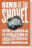 Sins of the Shovel