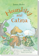 Houndsley and Catina