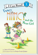 Fancy Nancy and the Mean Girl