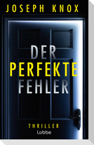 Der perfekte Fehler