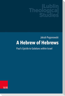 A Hebrew of Hebrews