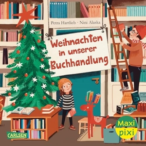 Hartlieb, Petra. Maxi Pixi 453: VE 5: Weihnachten in unserer Buchhandlung (5 Exemplare). Carlsen Verlag GmbH, 2025.