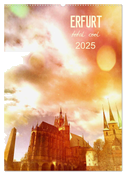 ERFURT total cool (Wandkalender 2025 DIN A2 hoch), CALVENDO Monatskalender