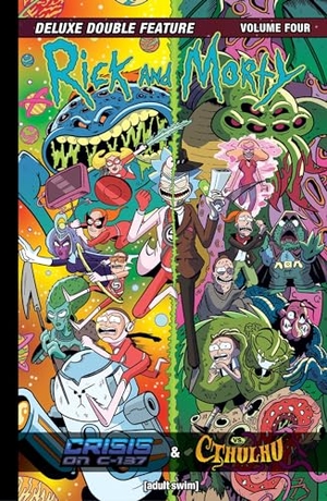 Phillips, Stephanie / Jim Zub. Rick and Morty Deluxe Double Feature Vol. 4. Oni Press, 2024.