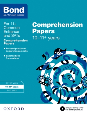 Bond 11 / Michellejoy Hughes. Bond 11+: English: Comprehension Papers: Ready for the 2025 exam (for GL Assessment & other 11 plus exams) - 10-11+ years. Oxford University Press, 2015.