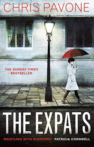 Pavone, Chris. The Expats - THE SUNDAY TIMES BESTSELLER. Faber and Faber, 2013.