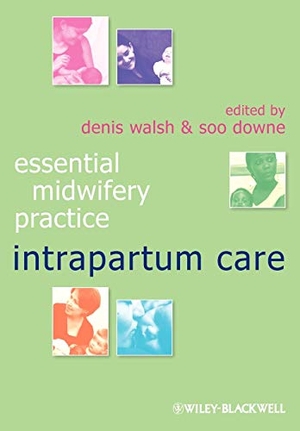 Walsh. Essential Midwifery Practice. John Wiley & Sons, 2010.