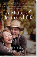 A Matter of Death and Life