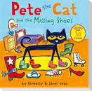 Pete the Cat and the Missing Shoes
