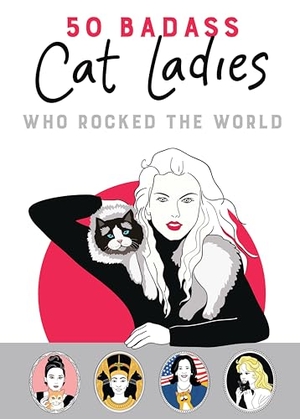 Tilly. 50 Badass Cat Ladies - Who Rocked the World. Danann Media Publishing Limited, 2026.