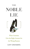 The Noble Lie