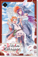The Witches' Marriage, Vol. 1