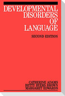 Developmental Disorders of Language 2e