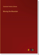 Moving the Mountain