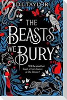 The Beasts We Bury