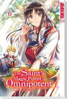 The Saint's Magic Power is Omnipotent 06