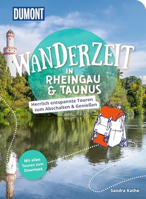 Kathe, Sandra. DUMONT Wanderzeit in Rheingau & Taunus - Herrlich entspannte Wandertouren zum Abschalten & Genießen. Dumont Reise Vlg GmbH + C, 2023.