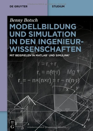 Botsch, Benny. Modellbildung und Simulation in den Ingenieurwissenschaften - Mit Beispielen in MATLAB® und Simulink®. de Gruyter Oldenbourg, 2024.