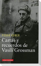 Cartas y recuerdos : un libro sobre Vasili Grossman