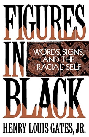 Gates, Henry Louis. Figures in Black - Words, Signs, and the Racial Self. Oxford University Press, 1989.