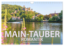 Main-Tauber-Romantik (Wandkalender 2024 DIN A4 quer), CALVENDO Monatskalender