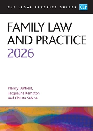 Duffield / Kempton et al. Family Law and Practice 2026 - Legal Practice Course Guides (LPC). The University of Law Publishing Limited, 2026.