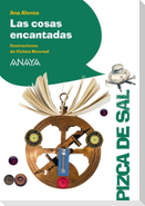 Las cosas encantadas