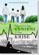 Menschliche Existenz in der Krise